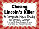 Chasing Lincoln's Killer - A Complete Novel Study!