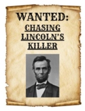 Chasing Lincoln's Killer Wanted Poster Project