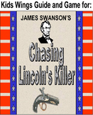 Chasing Lincoln's Killer by James Swanson