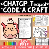 ChatGPT Craft & Coding Activity: One Page Craft & Poem & W