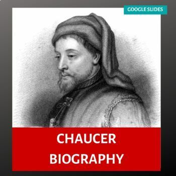 Preview of Chaucer, Geoffrey Chaucer Biography, Life of Chaucer, Editable, No-Prep Lesson