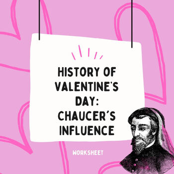 Preview of Chaucer's Influence on Valentine's Day (Worksheet/ Short Answer Questions)