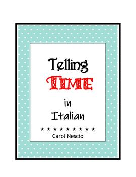 Preview of Che ora è? ~ Telling Time In Italian