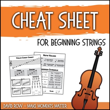 Preview of Beginning Strings Cheat Sheet - Handout and Reminder for Orchestra Students