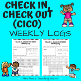 Check In, Check Out (CICO) Weekly Logs