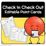 Check In Check Out - EDITABLE Behavior Chart - Students Ca