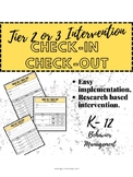 Check-In / Check-Out - Tier 2 or Tier 3 Intervention