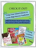 Check It Out!  Using Your School Library to Promote Nonfic