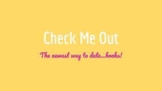 Check Me Out! - Interactive Online Book Dating