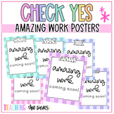Check Yes Pastel Amazing Work Coming Soon Posters