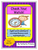 Check Your Watch! Sight Word Watches to Increase Fluency