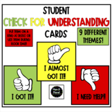 Check for Understanding/ Student Help Cards
