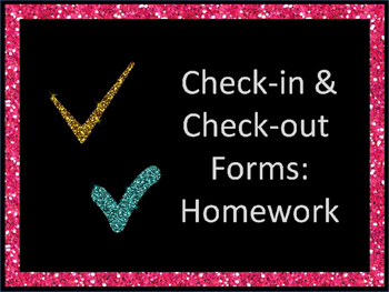 check in check out for homework