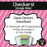 Checkers for Google Slides - Video Conference Friendly!