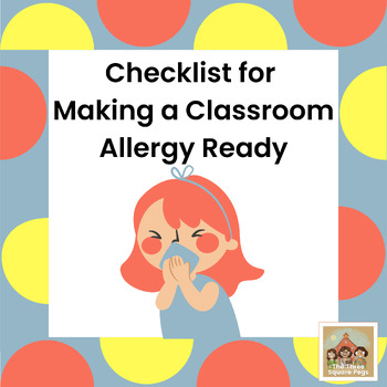 Preview of Checklist for Making a Classroom Allergy Ready