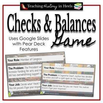 Preview of Checks and Balances: A Game on Google Slides with Pear Deck Features