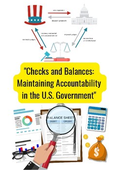 Preview of Checks and Balances: Maintaining Accountability in the U.S. Government.