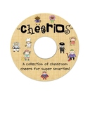 "Cheerios" A Fun Collection of Classroom Cheers for Super 