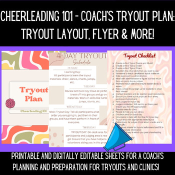 Preview of Cheerleading 101 - Coach's Tryout Plan: Tryout Layout, Flyer & MORE!