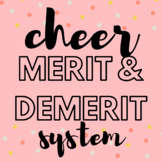 Cheerleading Merit and Demerit System
