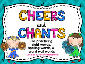 Preview of Sight Word Cheers & Chants! Great for learning sight words & spelling words!
