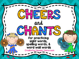 Sight Word Cheers & Chants! Great for learning sight words