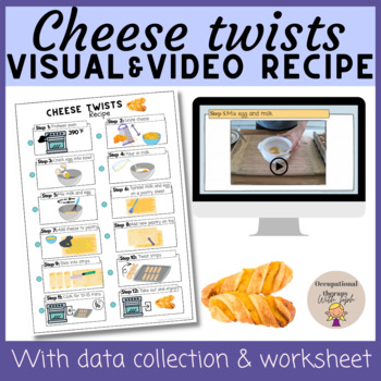 Preview of Cheese twists visual recipe with videos, data collection & comprehension sheet