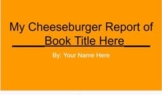 Cheeseburger Book Assignment
