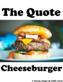 Cheeseburger Quote Text Evidence In - Text Citations 4 5 6