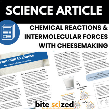 Preview of Cheesemaking: Chemical Reactions & Intermolecular Forces Articles w/ Questions
