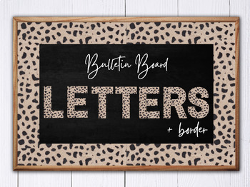 Preview of Cheetah Bulletin Board Letters, A-Z, Numbers, Classroom Decor, Cheetah Print