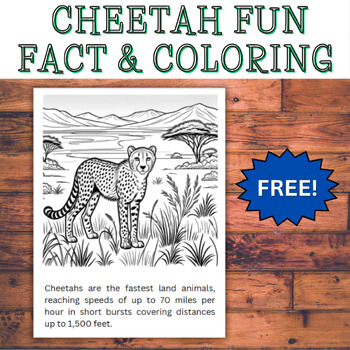 Preview of Cheetah FREE African Animal Coloring & Fun Fact! Science Morning Work / Centers