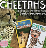 Cheetahs (National Geographic Kids) Book Companion