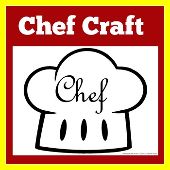 Community Helper Craft, Chef, Baker