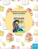 Chef Roy Choi Comprehension Questions/Book Study