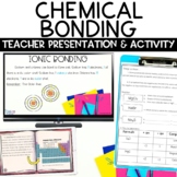 Chemical Bonding Ionic and Covalent Bonding