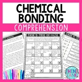 Chemical Bonding Comprehension Challenge - Close Reading -