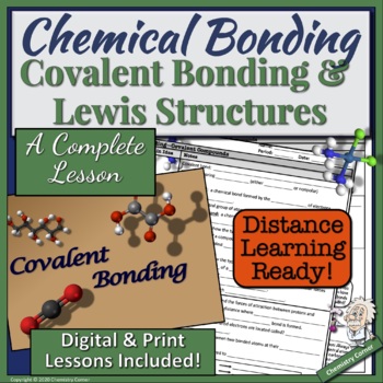 Preview of Chemical Bonding: Covalent Bonding and Lewis Structures |Distance Learning