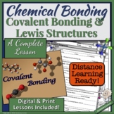 Chemical Bonding: Covalent Bonding and Lewis Structures |D
