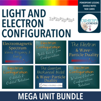 Preview of Chemistry: Light & Electron Configuration MEGA Unit Bundle