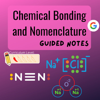Preview of Chemical Bonding & Nomenclature Chapter - Guided Notes (Level 1: Regular, Merit)