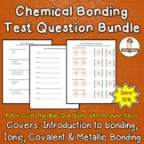 Chemical Bonding Test Questions Bundle