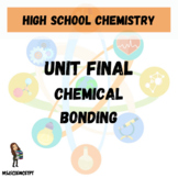 Chemical Bonding Unit Final Exam