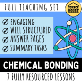 Chemical Bonding Unit Lessons and Test