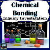 Chemical Bonding and Compounds Inquiry Investigation