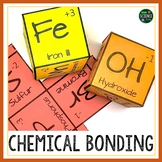 Chemical Bonds: Ionic Bonding and Covalent Bonding Activit