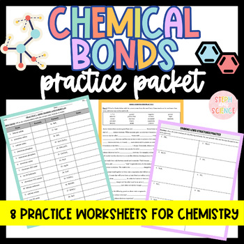 Preview of Chemical Bonds Practice Packet - Covalent and Ionic Compounds (Chemistry)