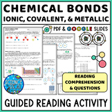 Chemical Bonds Guided Reading Comprehension - Ionic, Coval