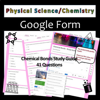 Preview of Chemical Bonds Study Guide - Physical Science/ Chemistry - Google Form