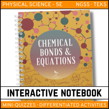 Preview of Chemical Bonds and Equations Interactive Notebook